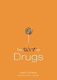 The Dirt on Drugs: A Dateable Book (Dirt Series)