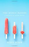 The Mercy Papers: A Memoir of Three Weeks