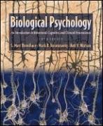 Biological Psychology: An Introduction to Behavioral, Cognitive, and Clinical Neuroscience, Fifth Edition