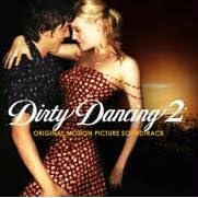 Dirty Dancing 2 (Bof)