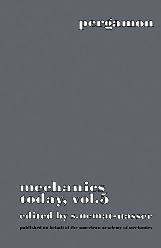 Mechanics Today: Pergamon Mechanics Today Series: v. 5