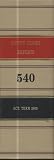 United States Reports, Volume 540, Cases Adjudged in the Supreme Court at October Term, 2003, Beginning of Term, October 6, 2003 Through March 1, 2004