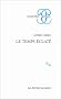 Le Temps �clat�