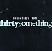 Thirty Something TV [Us Import]