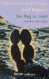 Der Weg zu zweit. Liebe ohne Selbstaufgabe.