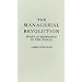 The Managerial Revolution: What is Happening in the World