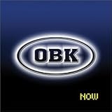 OBK -  Now