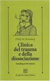 Clinica del trauma e della dissociazione. Standing in the spaces