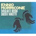 Svegliati E Uccidi/Sacco E Vanzetti