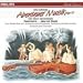 Das gro�e Abenteuer Musik 13. CD: Feste feiern .. aber mit Musik. Eine Riesenfete mit Jauchzen und Feuerwerk, Fanfaren und Harmonien, Schlacht und Triumph