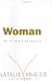 Woman: An Intimate Geography