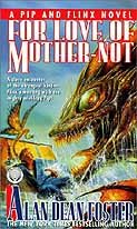 For Love of Mother Not (Adventures of Pip and Flinx)