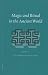Magic and Ritual in the Ancient World (Religions in the Graeco-Roman World)