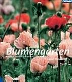 Blumeng&auml;rten: Klassisch, l&auml;ndlich und modern - Heidi Howcroft
