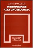 Introduzione alla gnoseologia (Filosofia e realtà)