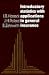 Introductory Statistics with Applications in General Insurance