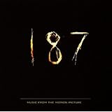 187: Music From The Motion Picture