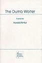The Dumb Waiter: Play (Acting Edition)