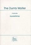 The Dumb Waiter (Acting Edition)