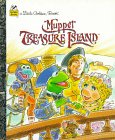  : Muppet Treasure Island (Little Golden Books)