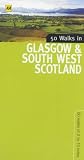 50 Walks in Glasgow and South West Scotland (50 walks in...)