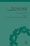 The early English Caribbean, 1570-1700