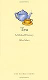 Tea: A Global History (Edible)