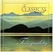 Tranquilty (In Classical Mood - Listener's Guide & CD, ICM03)