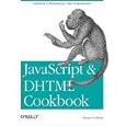 JavaScript and DHTML Cookbook 2nd (second) edition Text Only