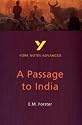 A Passage to India: York Notes Advanced