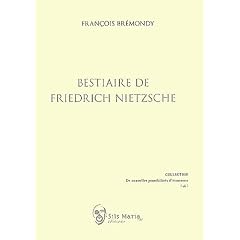 Bestiaire de Freidrich Nietzsche