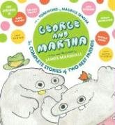 George and Martha: The Complete Stories of Two Best Friends Collector's Edition (George & Martha Early Reader (Hardback))
