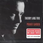 Private Garden by Thierry Lang Trio