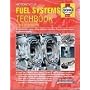 Motorcycle Fuel Systems TechBook (Haynes Techbooks)