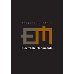 Electronic Monuments (Electronic Mediations)