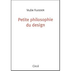 Petite philosophie du design