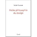 Petite philosophie du design