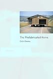 Review Reaktion Books  / The Prefabricated Home