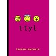 ttyl (Talk to You Later-Internet Girls)