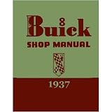 1937 BUICK CENTURY SPECIAL Service Shop Manual Book by General Motors