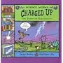 Charged Up: The Story of Electricity (Science Works)