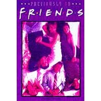 Previously on Friends