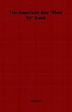 The American Boy How To Book