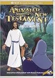 The Animated Stories From The New Testament - He is Risen