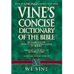 Vine's Concise Dictionary of Old and New Testament Words (Concise Reference) book cover