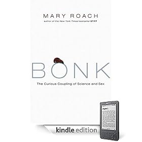 Bonk: The Curious Coupling of Science and Sex