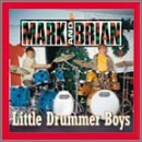 Revue Mark & Brian  / Little Drummer Boys