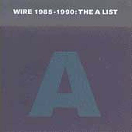 CD-Charts  Music : Wire 1985-1990: the a-List