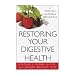 Personal Health Care : Restoring Your Digestive Health Book by Jordan S. Rubin, N.M.D. and Joseph Brasco, M.D. - 380 Page