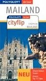 Mailand - Polyglott on tour - Mit Cityflip - Christine Hamel